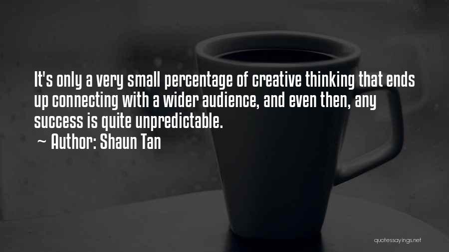 Shaun Tan Quotes 529151