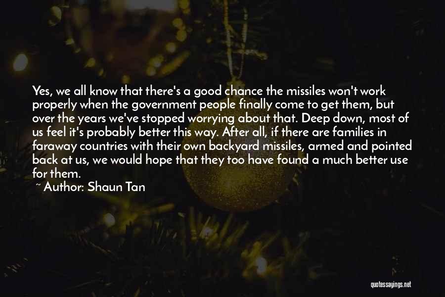 Shaun Tan Quotes 883557