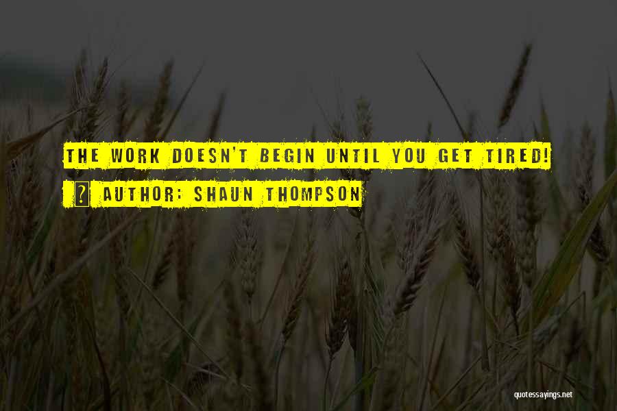 Shaun Thompson Quotes 2258832