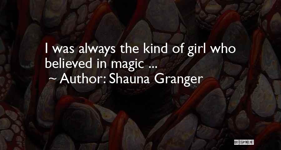 Shauna Granger Quotes 2094579