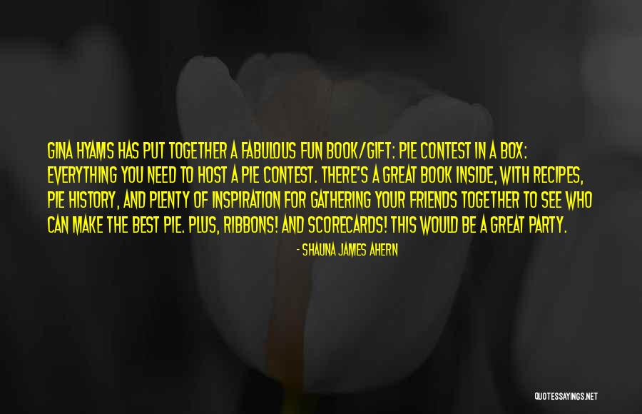 Shauna James Ahern Quotes 155573