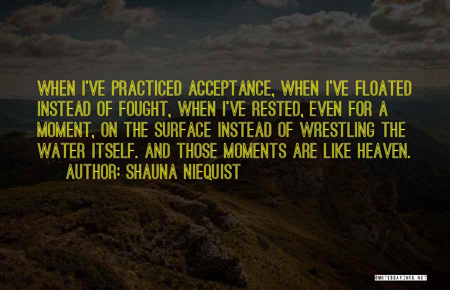 Shauna Niequist Quotes 1320135
