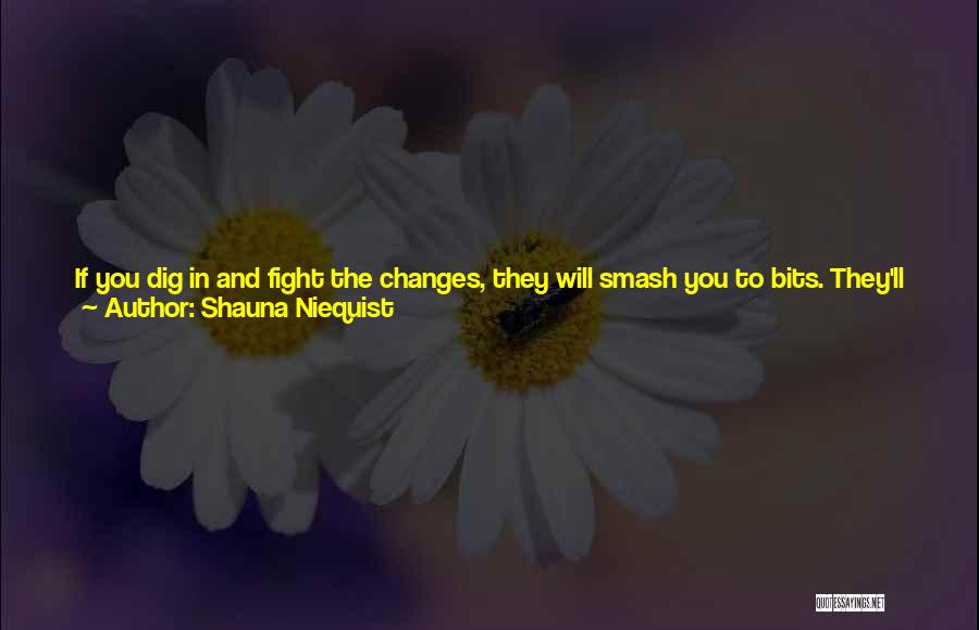 Shauna Niequist Quotes 1458407