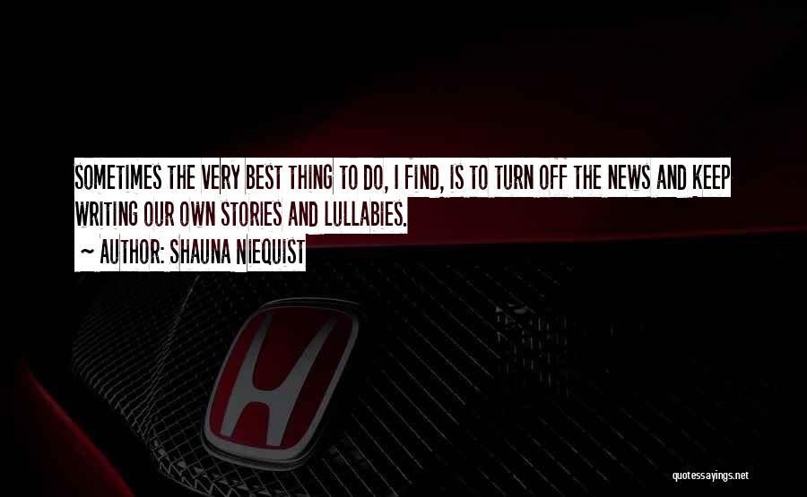 Shauna Niequist Quotes 1928756