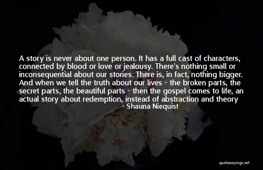 Shauna Niequist Quotes 643452