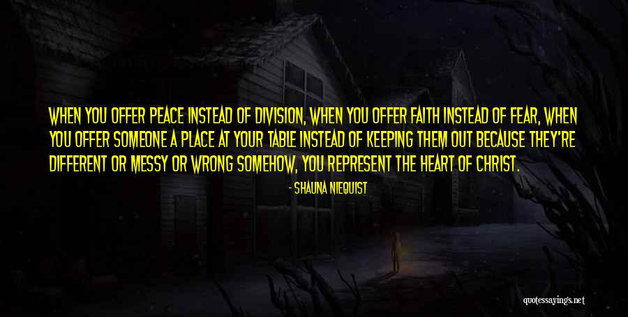 Shauna Quotes By Shauna Niequist Shauna Quotes By Shauna Niequist