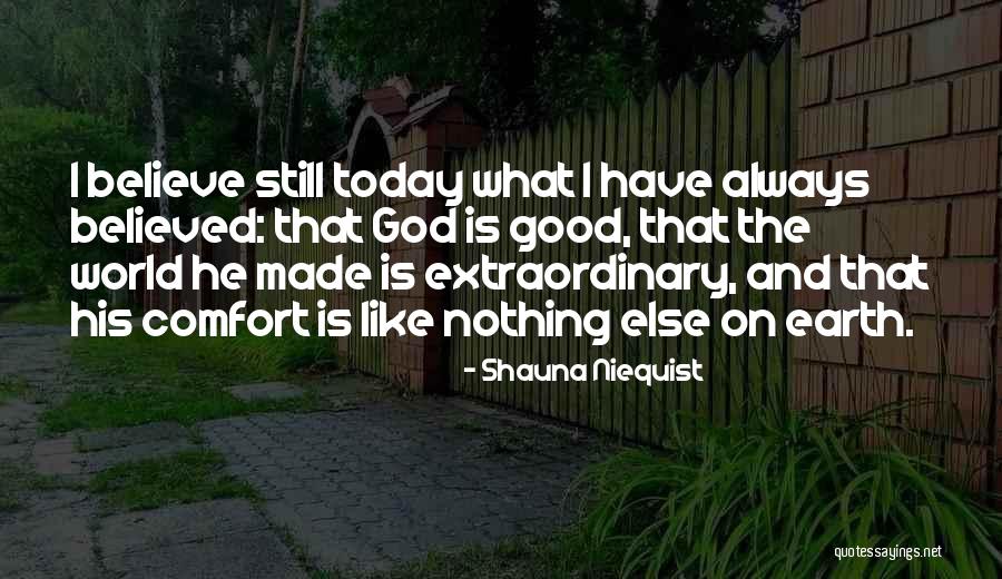 Shauna Quotes By Shauna Niequist Shauna Quotes By Shauna Niequist