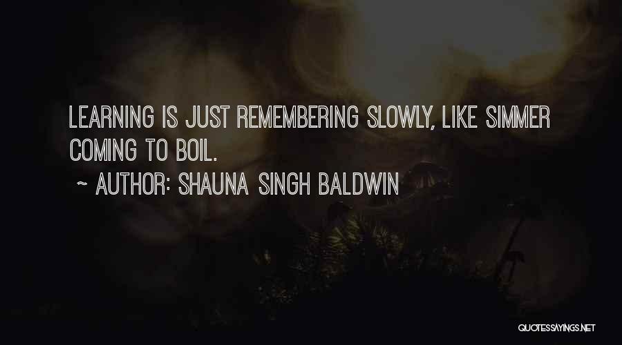 Shauna Singh Baldwin Quotes 2189832