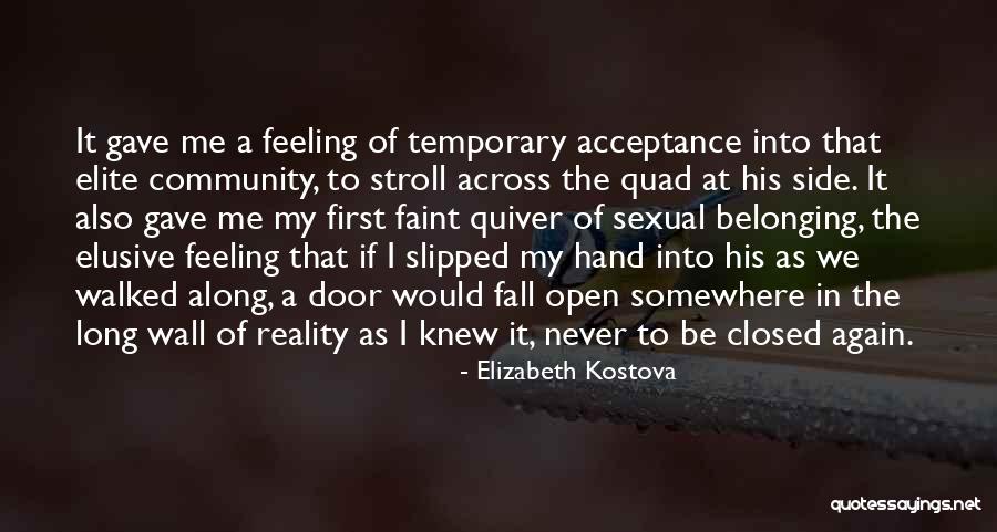 Shaunagh Brown Quotes By Elizabeth Kostova Shaunagh Brown Quotes By Elizabeth Kostova