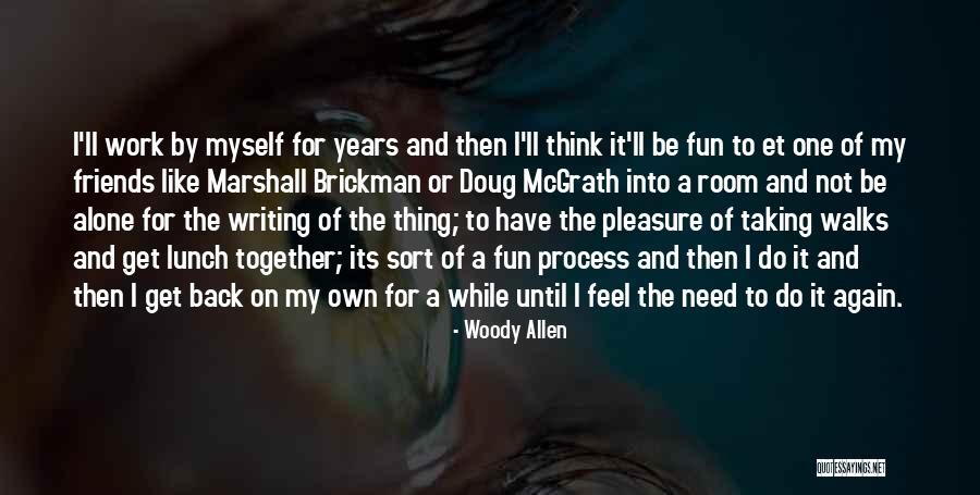 Shaundelle Olusanya Quotes By Woody Allen Shaundelle Olusanya Quotes By Woody Allen