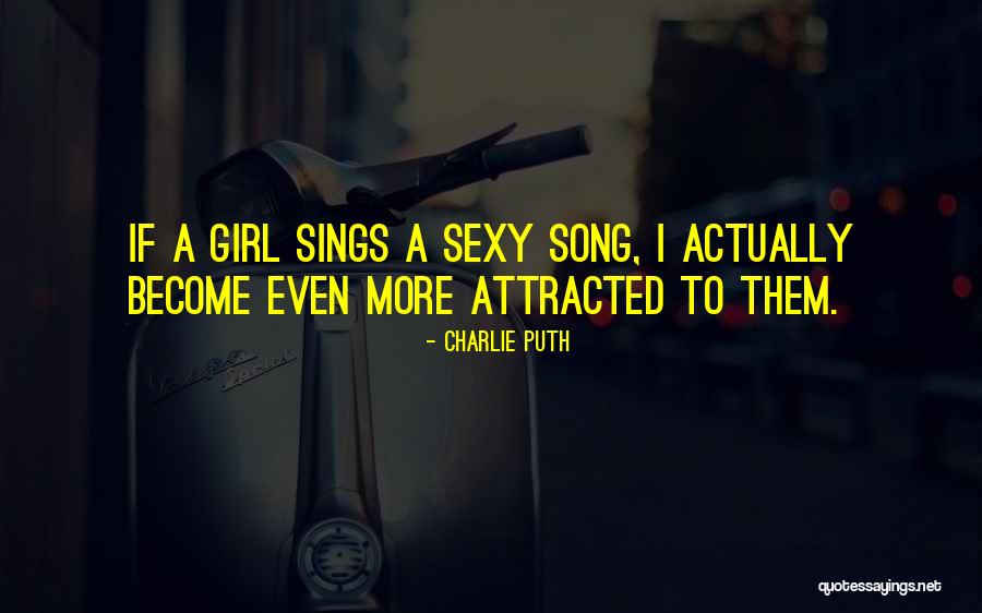 Shaundi Hot Quotes By Charlie Puth Shaundi Hot Quotes By Charlie Puth