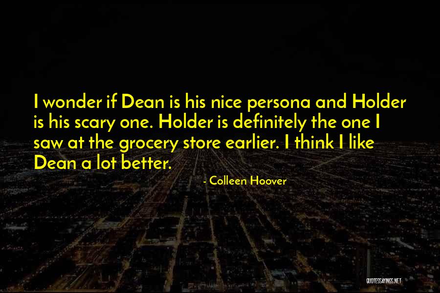 Shauns My Hero Quotes By Colleen Hoover Shauns My Hero Quotes By Colleen Hoover
