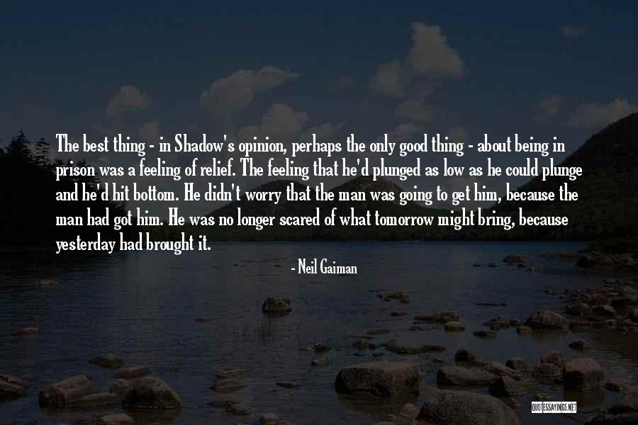 Shauntel Murphy Quotes By Neil Gaiman