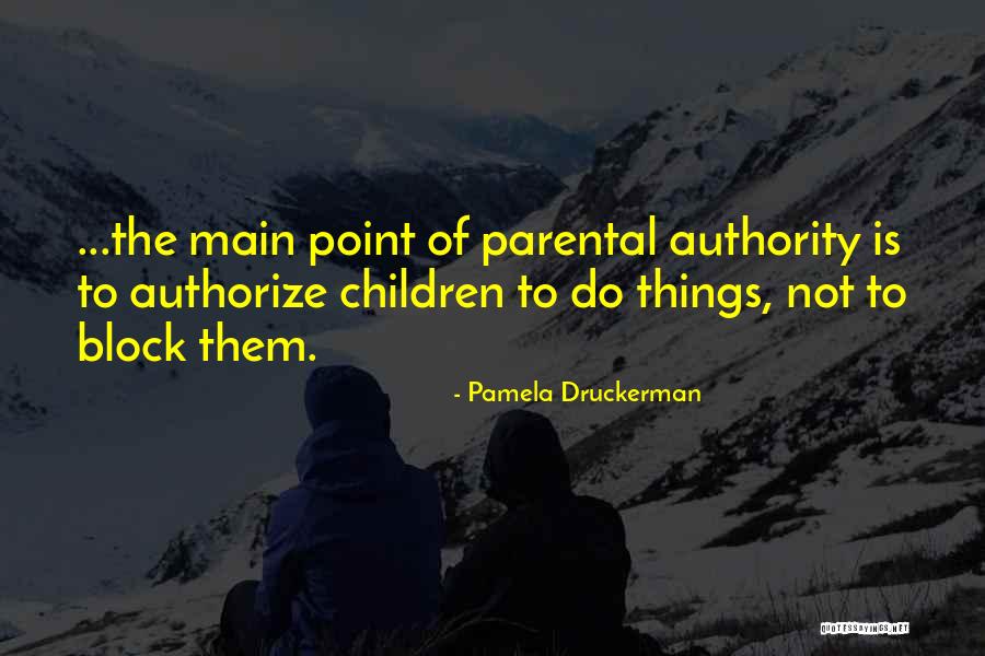 Shauntel Murphy Quotes By Pamela Druckerman