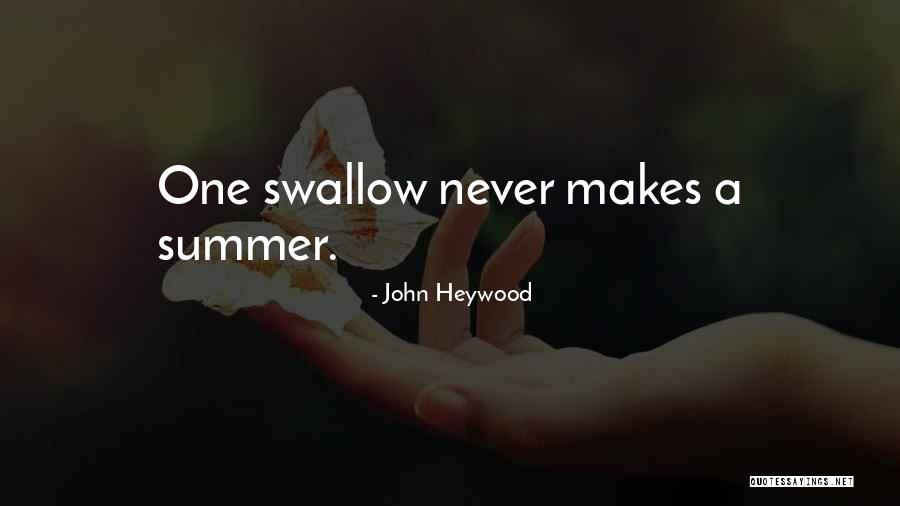 Shaussies Quotes By John Heywood Shaussies Quotes By John Heywood