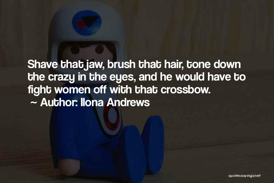 Shave Quotes By Ilona Andrews
