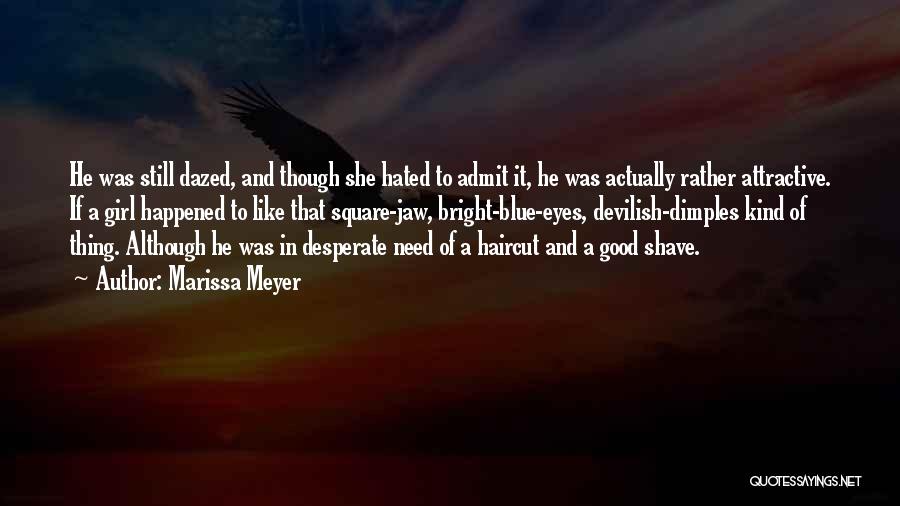Shave Quotes By Marissa Meyer