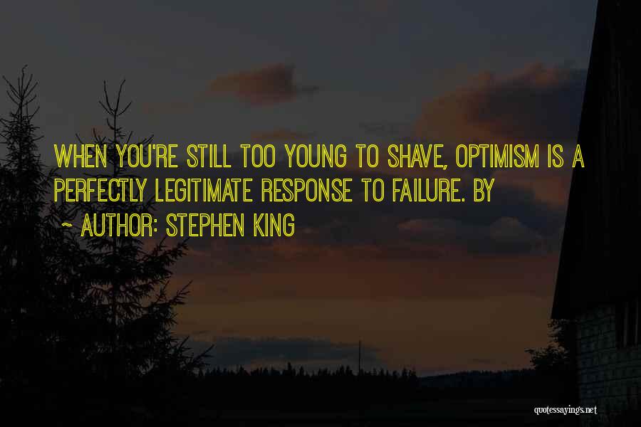 Shave Quotes By Stephen King