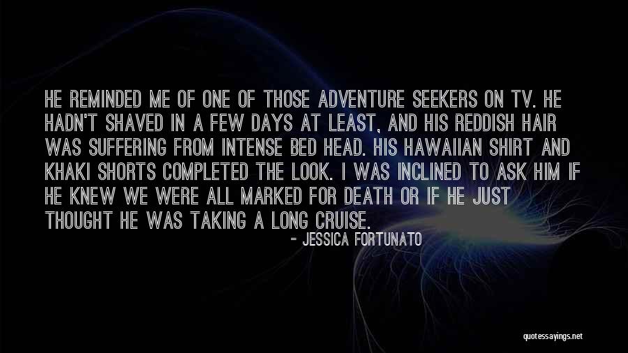 Shaved Head Quotes By Jessica Fortunato Shaved Head Quotes By Jessica Fortunato