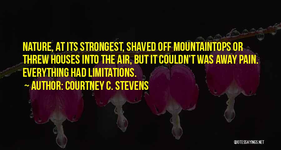 Shaved Quotes By Courtney C. Stevens