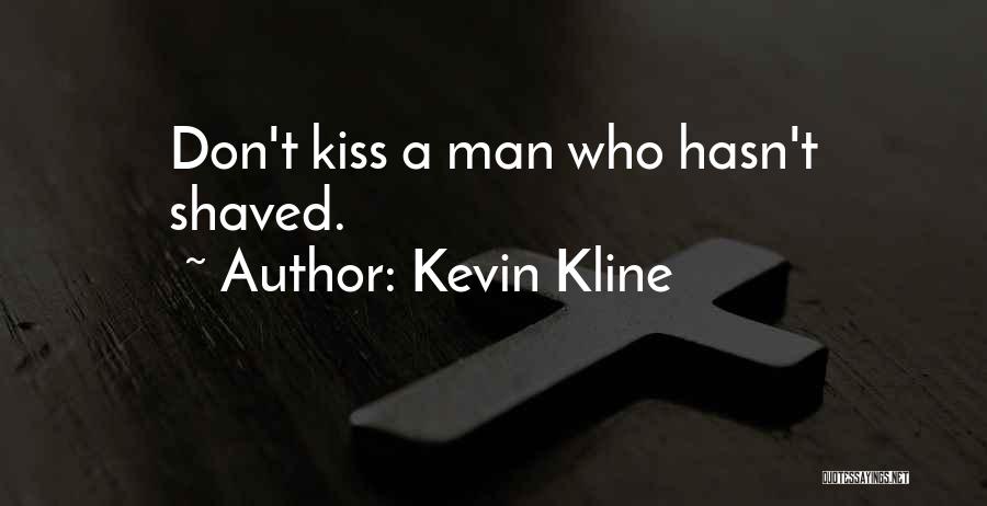 Shaved Quotes By Kevin Kline