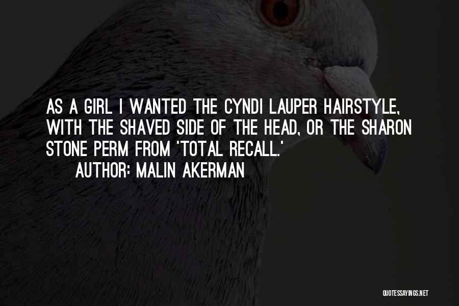 Shaved Quotes By Malin Akerman