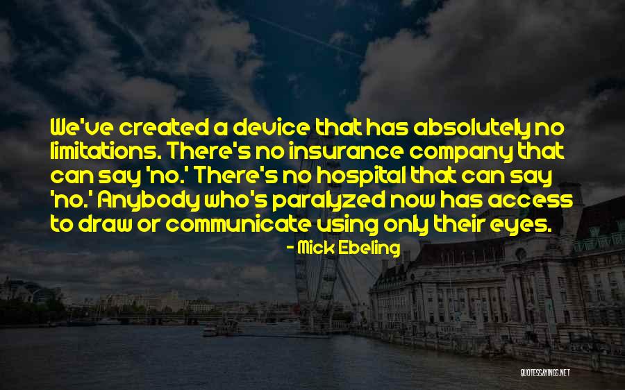 Shavelings Quotes By Mick Ebeling Shavelings Quotes By Mick Ebeling