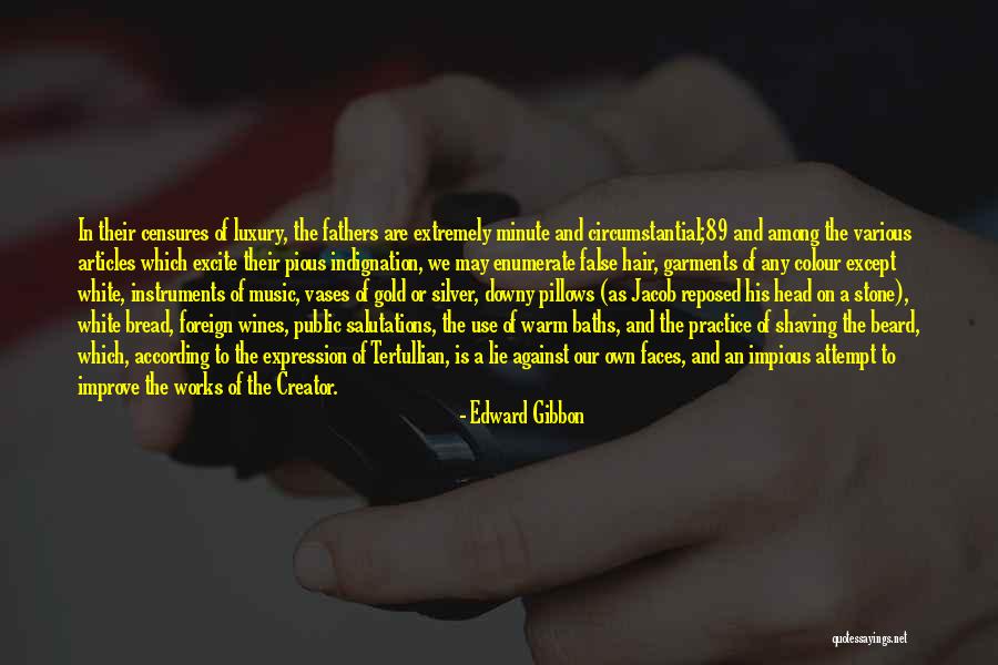 Shaving Beard Quotes By Edward Gibbon Shaving Beard Quotes By Edward Gibbon