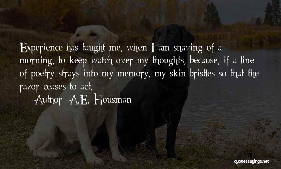 Shaving Quotes By A.E. Housman