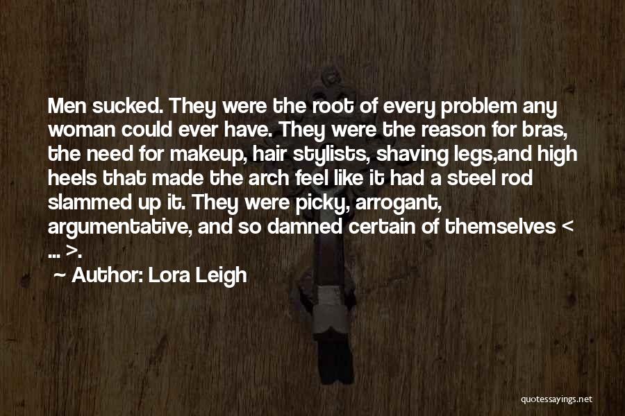 Shaving Quotes By Lora Leigh