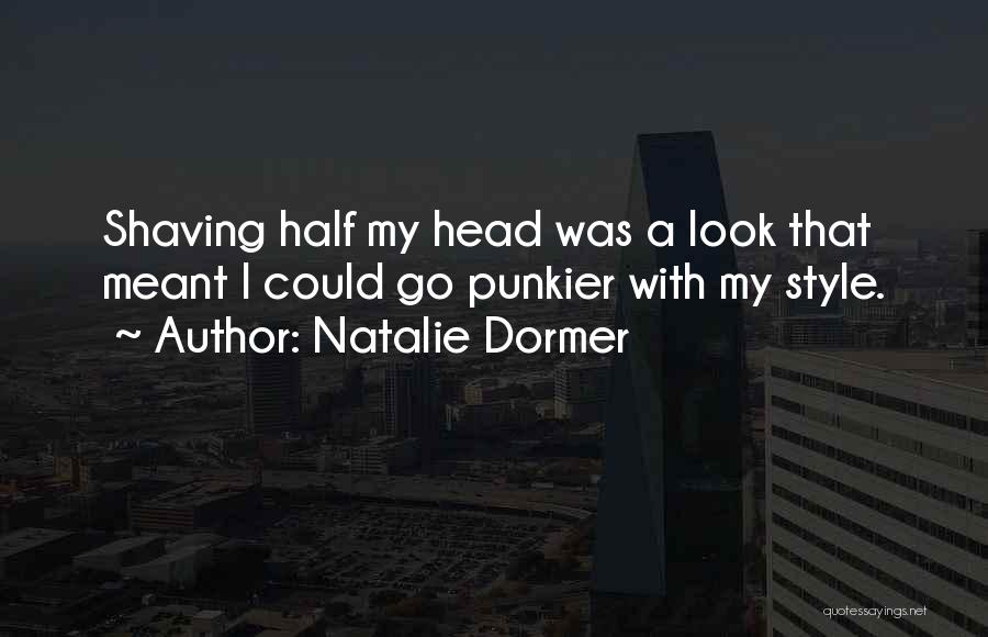 Shaving Quotes By Natalie Dormer