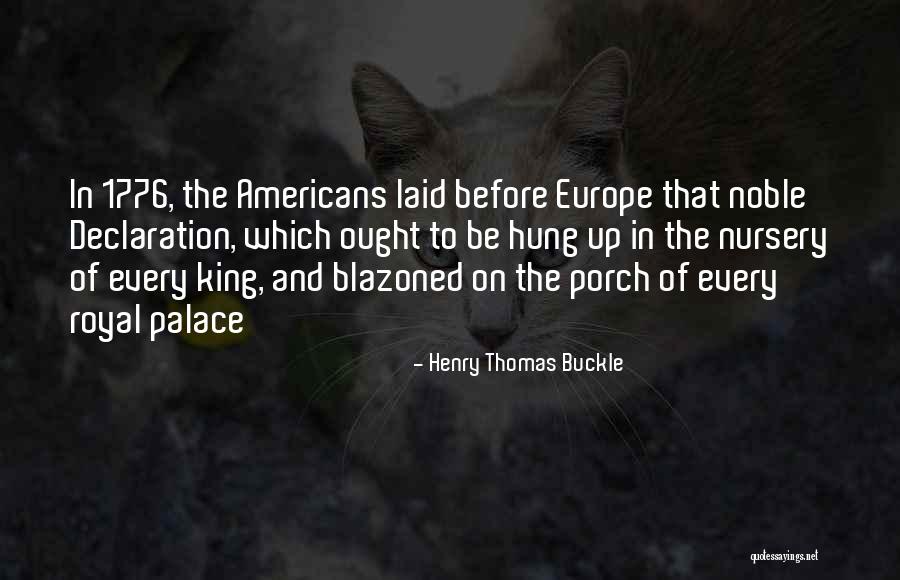 Shavkat Rahmon Quotes By Henry Thomas Buckle Shavkat Rahmon Quotes By Henry Thomas Buckle