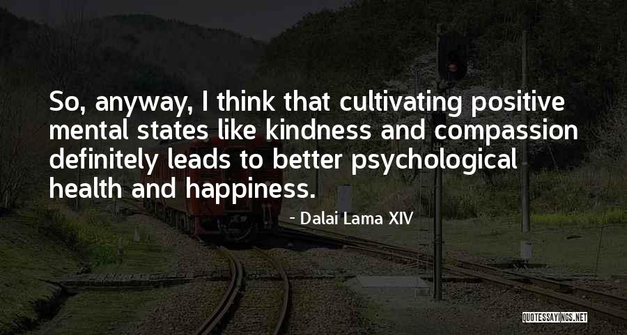 Shavona Whitehead Quotes By Dalai Lama XIV Shavona Whitehead Quotes By Dalai Lama XIV