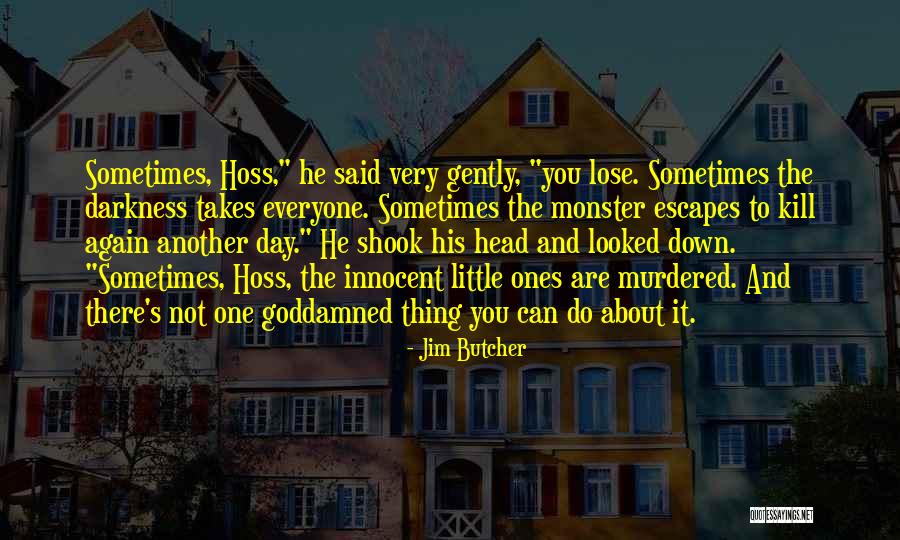 Shavona Whitehead Quotes By Jim Butcher Shavona Whitehead Quotes By Jim Butcher