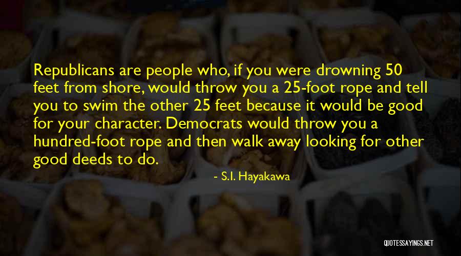 Shavona Whitehead Quotes By S.I. Hayakawa Shavona Whitehead Quotes By S.I. Hayakawa