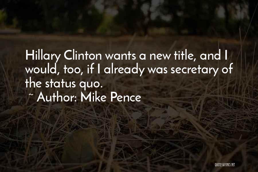 Shaw Online Quotes By Mike Pence