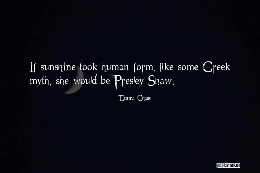 Shaw Quotes By Emma Chase