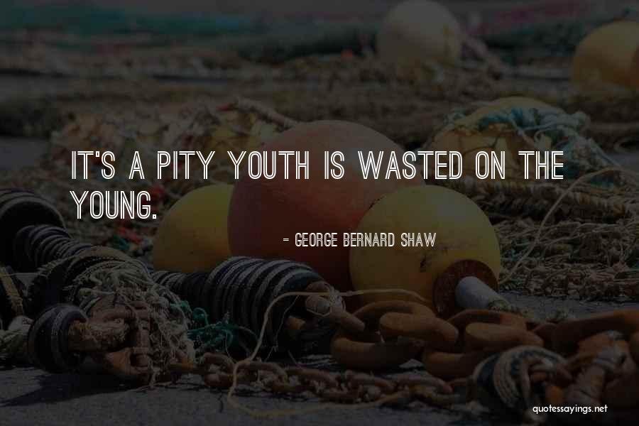 Shaw Quotes By George Bernard Shaw