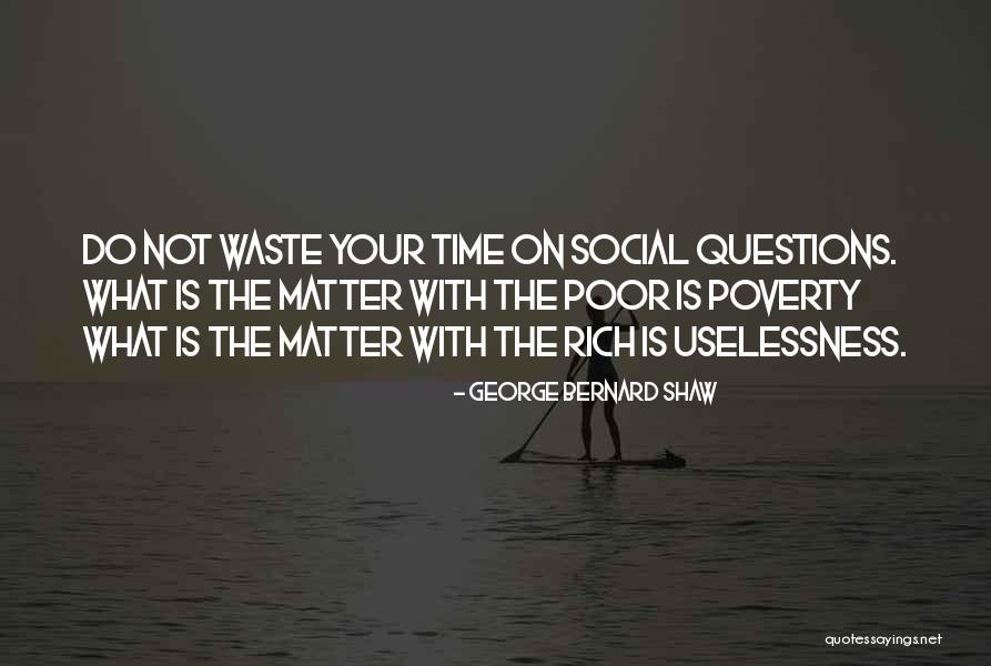 Shaw Quotes By George Bernard Shaw