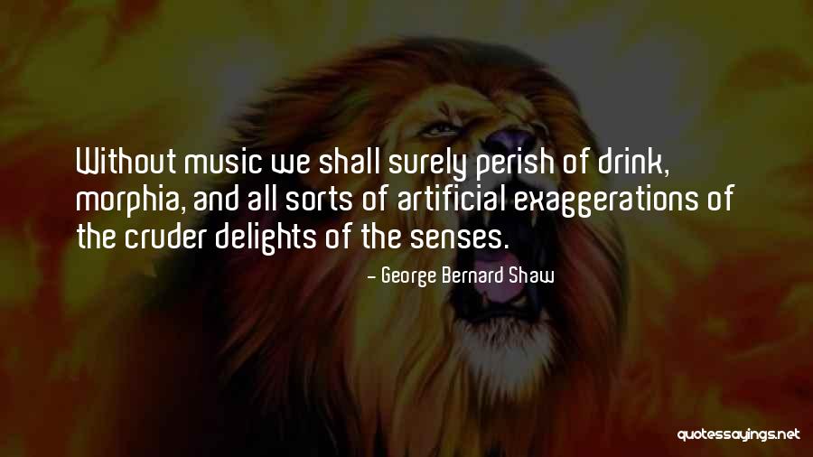 Shaw Quotes By George Bernard Shaw