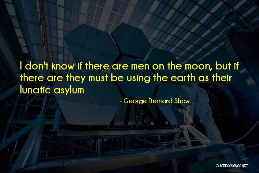 Shaw Quotes By George Bernard Shaw