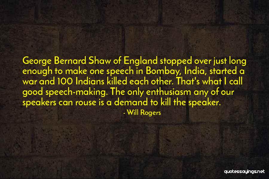 Shaw Quotes By Will Rogers Shaw Quotes By Will Rogers