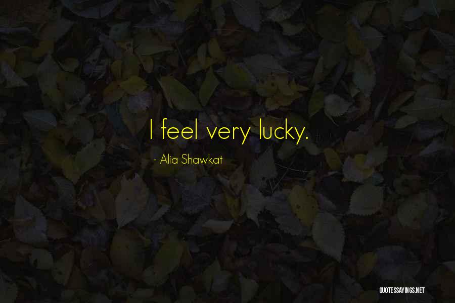 Shawkat Alia Quotes By Alia Shawkat Shawkat Alia Quotes By Alia Shawkat