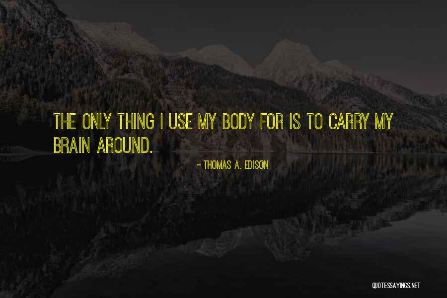 Shawkats Quotes By Thomas A. Edison Shawkats Quotes By Thomas A. Edison