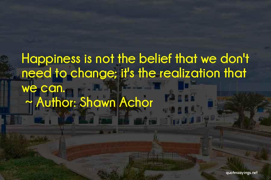 Shawn Achor Quotes 2049651