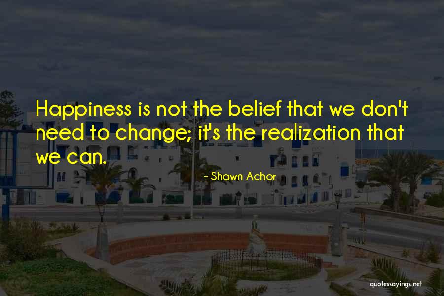Shawn Achor Quotes 2049651 Shawn Achor Quotes 2049651