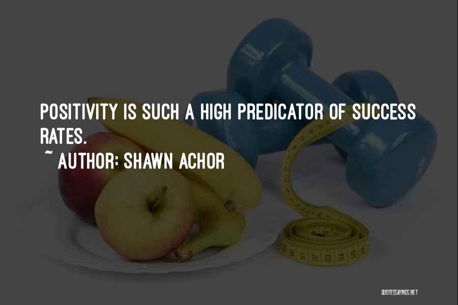 Shawn Achor Quotes 309126