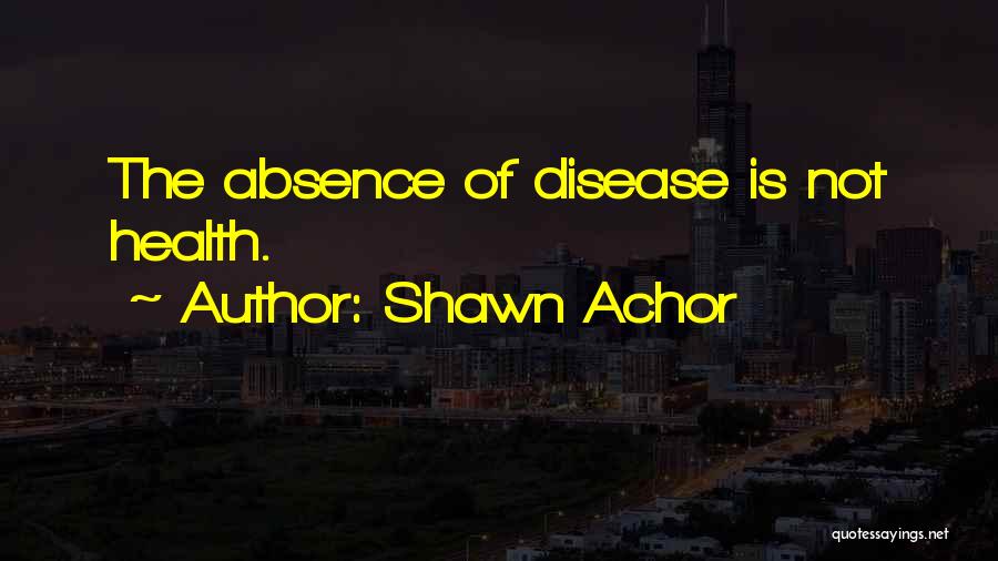 Shawn Achor Quotes 729615