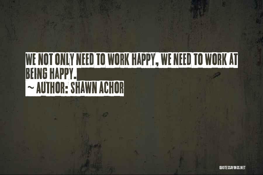 Shawn Achor Quotes 738098