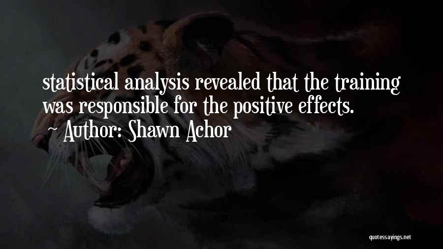 Shawn Achor Quotes 846426